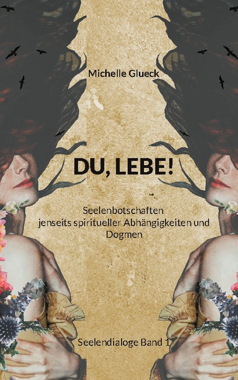 DU, LEBE! - Michelle Glueck