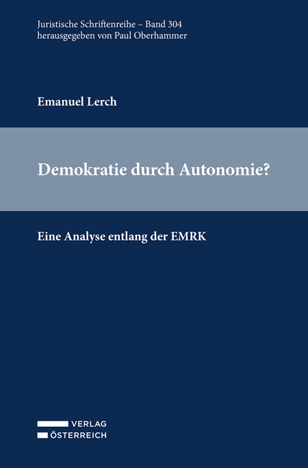 Demokratie durch Autonomie? - Emanuel Lerch