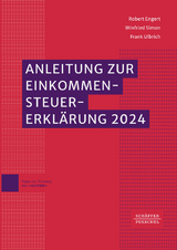 Anleitung zur Einkommensteuererklärung 2024