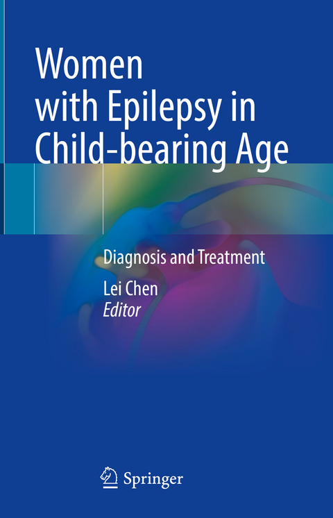 Women with Epilepsy in Child-bearing Age - 