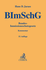 Bundes-Immissionsschutzgesetz - Jarass, Hans D.