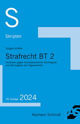 Skript Strafrecht BT 2 - Krüger, Rolf; Schäffer, Jannina