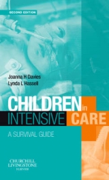 Children in Intensive Care - Davies, Joanna H; Hassell, Lynda