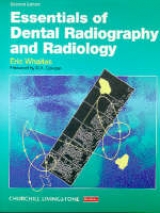 Essentials of Dental Radiography and Radiology - Whaites, Eric