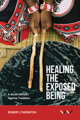 Healing the Exposed Being - Robert Thornton