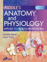 Anatomy and Physiology Applied to Health Professions - Rhind, Jennifer; Greig, Joyce