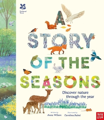 National Trust: A Story of the Seasons - Anna Wilson