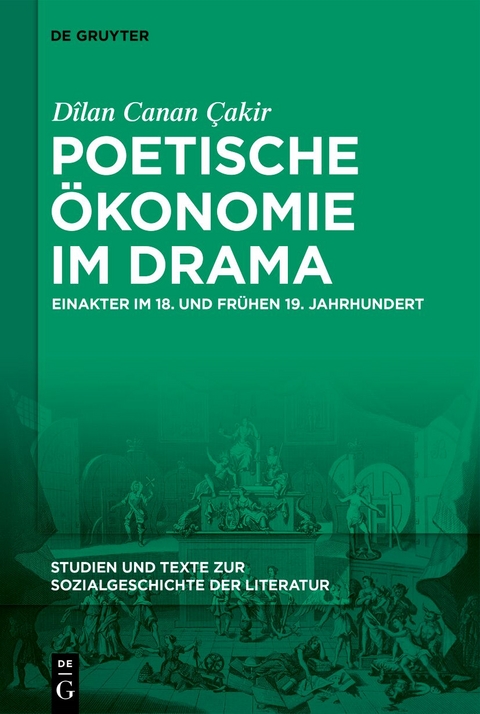 Poetische Ökonomie im Drama - Dîlan Canan Çakir