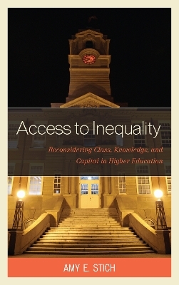 Access to Inequality - Amy E. Stich