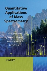 Quantitative Applications of Mass Spectrometry - Pietro Traldi, Franco Magno, Irma Lavagnini, Roberta Seraglia