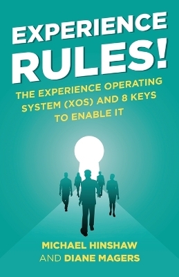 Experience Rules! - Michael Hinshaw, Diane Magers