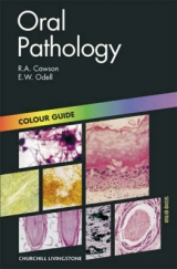 Oral Pathology - Cawson, Roderick A.; Odell, Edward W.