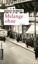 Melange ohne - Ursula Heinrich