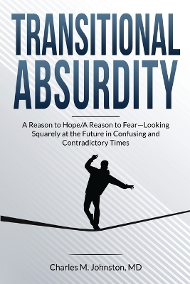 Transitional Absurdity - Charles M Johnston