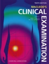 Macleod's Clinical Examination - Macleod, John