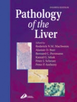 Pathology of the Liver - MacSween, Roderick N. M.; Burt, Alastair D.; Portmann, Bernard C.; Ishak, Kamal G.; Scheuer, Peter J.