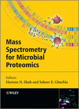 Mass Spectrometry for Microbial Proteomics - 