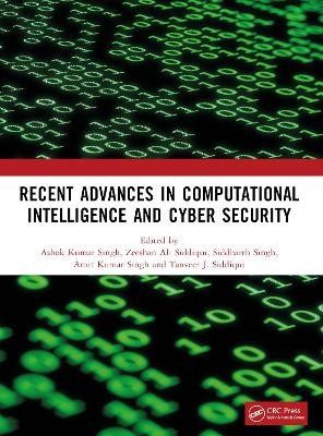 Recent Advances in Computational Intelligence and Cyber Security - 