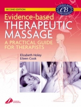 Evidence-based Therapeutic Massage - Holey, Elizabeth A.; Cook, Eileen M.