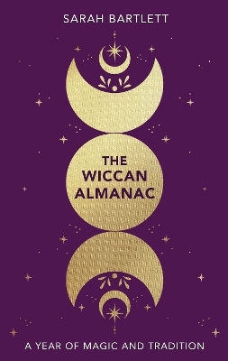 The Wiccan Almanac - Sarah Bartlett