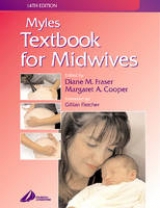 Myles' Textbook for Midwives - Fraser, D.M.; Cooper, Margaret A.