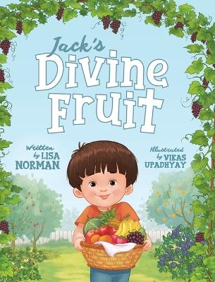 Jack's Divine Fruit - Lisa Norman