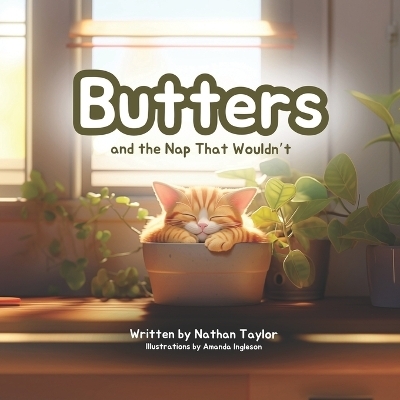 Butters and the Nap That Wouldn't - Nathan Taylor