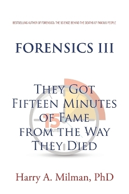 Forensics III - Harry A Milman