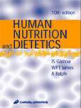 Human Nutrition and Dietetics - Garrow, J.S.; James, W.Philip T.; Ralph, Alan