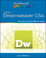 Teach Yourself VISUALLY Adobe Dreamweaver CS6 -  Janine Warner