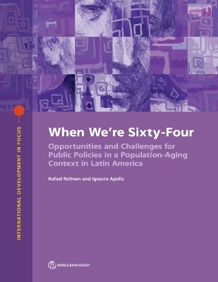 When we're sixty-four - Rafael Rofman,  World Bank, Ignacio Apella