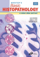 Wheater's Basic Histopathology - Stevens, Alan; Lowe, James S.; Young, Barbara