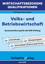 Wirtschaftsbezogene Qualifikationen: Volks- und Betriebswirtschaft - Fresow, Reinhard