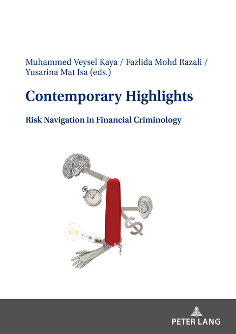 Contemporary Highlights: Risk Navigation in Financial Criminology - 