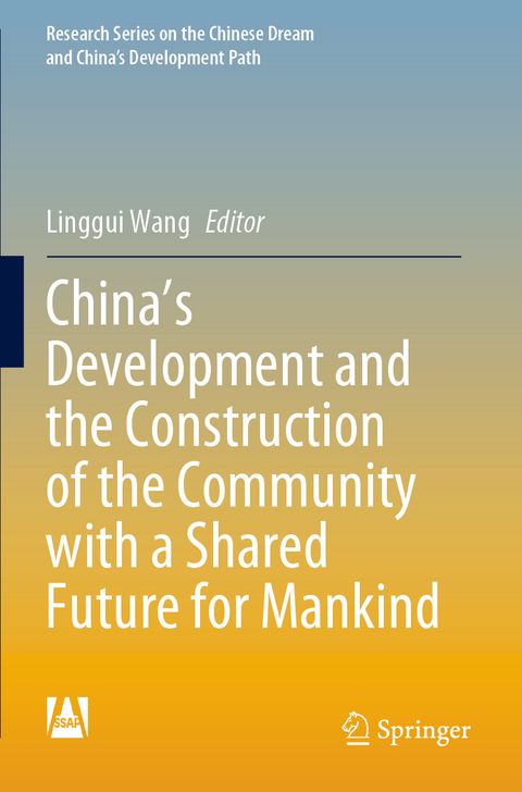 China's Development and the Construction of the Community with a Shared Future for Mankind - 