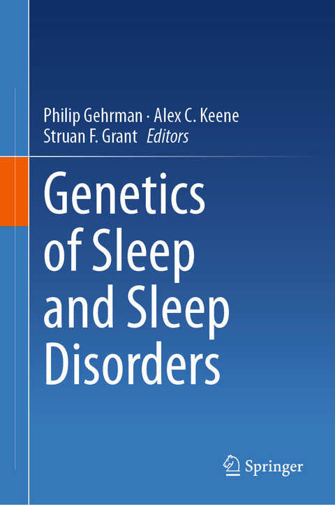 Genetics of Sleep and Sleep Disorders - 