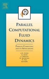 Parallel Computational Fluid Dynamics 2006 - Kwon, Jang-Hyuk; Periaux, Jacques; Fox, Pat; Satofuka, N.; Ecer, A.