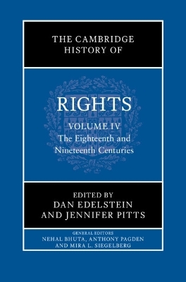 The Cambridge History of Rights: Volume 4, The Eighteenth and Nineteenth Centuries - 