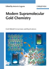 Modern Supramolecular Gold Chemistry - 