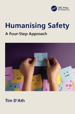 Humanising Safety - Tim D'Ath