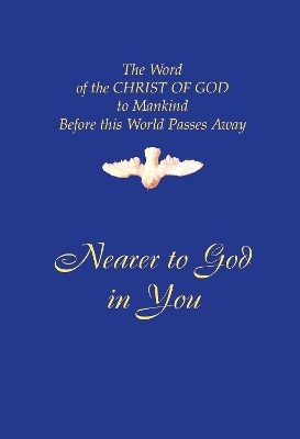 Nearer to God In You - House Gabriele Publishing