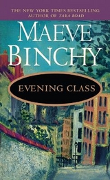 Evening Class - Binchy, Maeve