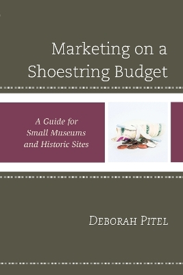 Marketing on a Shoestring Budget - Deborah Pitel