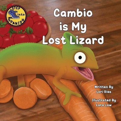 Cambio is My Lost Lizard - Lori Ries