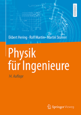 Physik für Ingenieure - Hering, Ekbert; Martin, Rolf; Stohrer, Martin