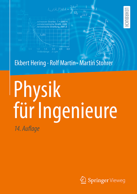 Physik für Ingenieure - Ekbert Hering, Rolf Martin, Martin Stohrer