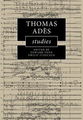 Thomas Adès Studies - 