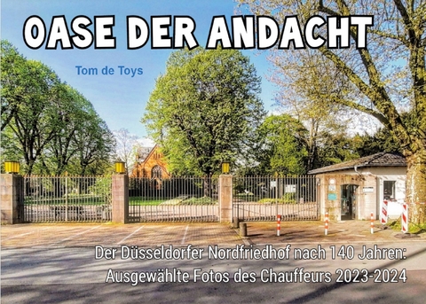 Oase der Andacht - Tom De Toys, Tom Holzapfel