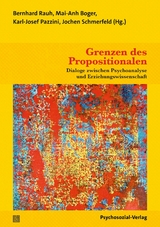 Grenzen des Propositionalen - 