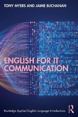 English for IT Communication - Tony Myers, Jaime Buchanan